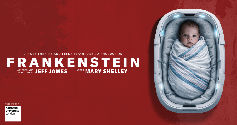 NEWS: Rose Theatre Announces Production of Frankenstein